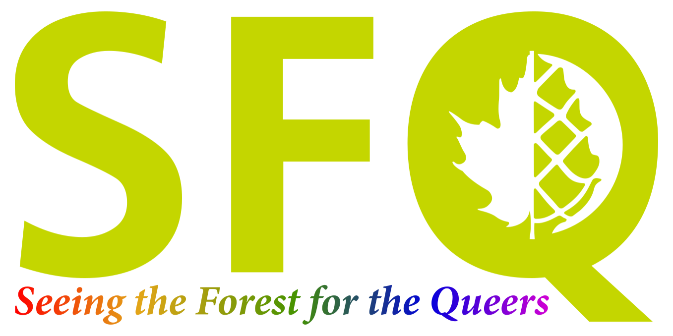 Seeing the Forest for the Queers program logo with Guild branded green "SFQ" and the Guild leaf seal in the letter "Q" with the program spelled out below "SFQ" in multi-colors.